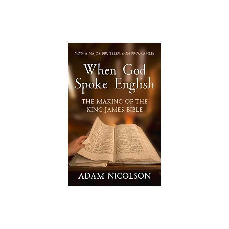 When God Spoke English: The Making o..., Nicolson, Adam