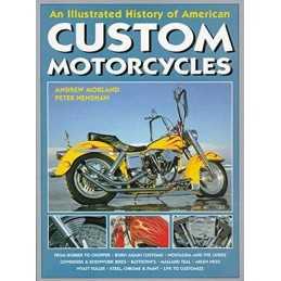 The History of American Custom Motorcycles by Henshaw, Peter Paperback Book The