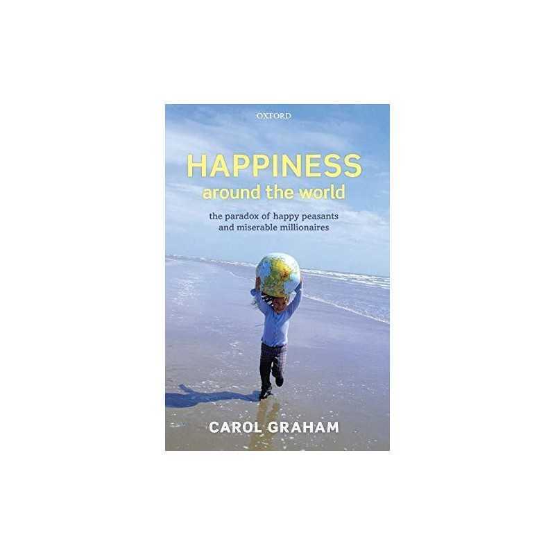 Happiness Around the World: The Parad..., Graham, Carol