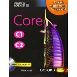A Level Mathematics for Edexcel: Core C1/C2 by Hind, Peter Mixed media product