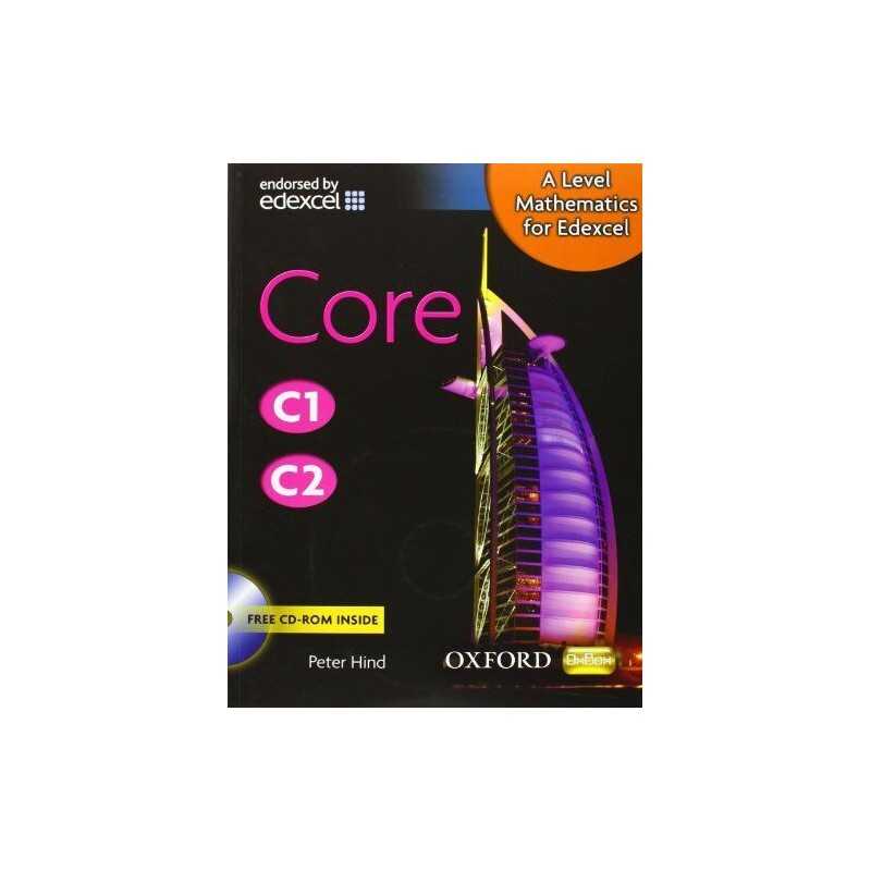 A Level Mathematics for Edexcel: Core C1/C2 by Hind, Peter Mixed media product