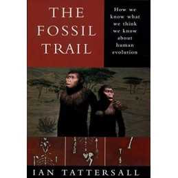 Fossil Trail by Tattersall, Ian Hardback Book