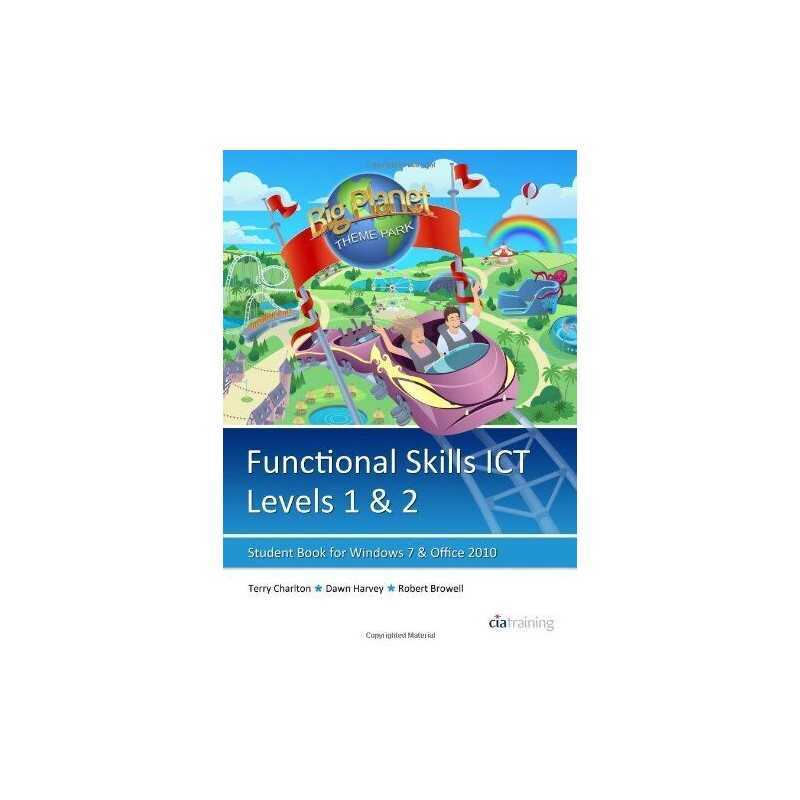 Functional Skills ICT Student Book for Levels 1 & 2 (Mic... by CiA Training Ltd.