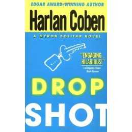 Drop Shot: A Myron Bolitar Novel (Myron Bolitar Mysteries (P... by Coben, Harlan