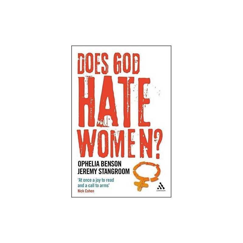 Does God Hate Women?, Ophelia Benson