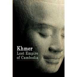 Khmer: Lost Empire of Cambodia (New..., Francisca Garvi