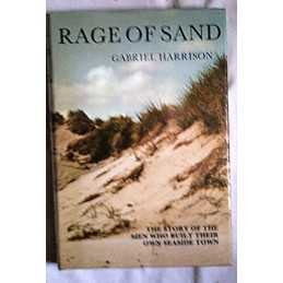 Rage of Sand: History of St.Annes-..., Harrison, Gabri