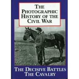 Photographic History of the Civil War: The Dec... by Rodenbough, Theo F Hardback