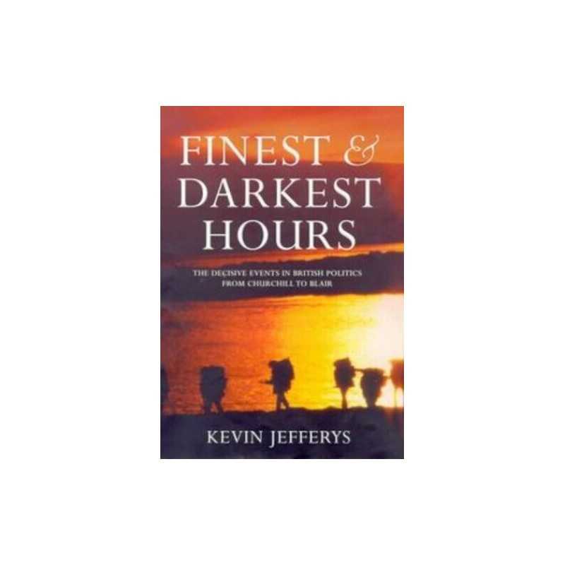 Finest and Darkest Hours, Jefferys, Kevin