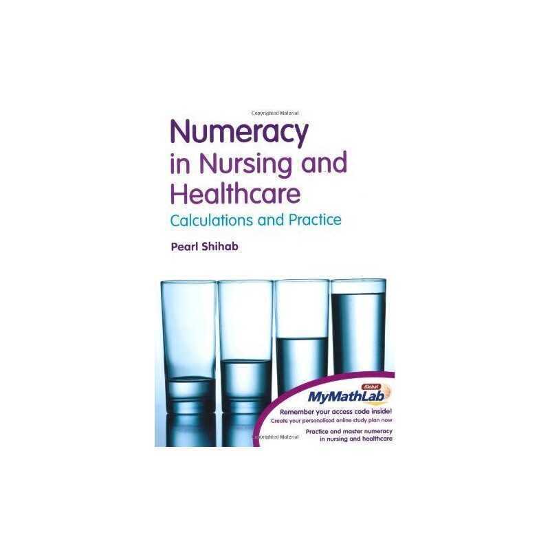 Numeracy in Nursing & Healthcare Plus My... by Shihab, Pearl Mixed media product