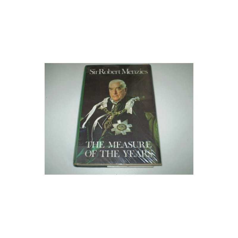 Measure of the Years, Menzies, Sir Robert
