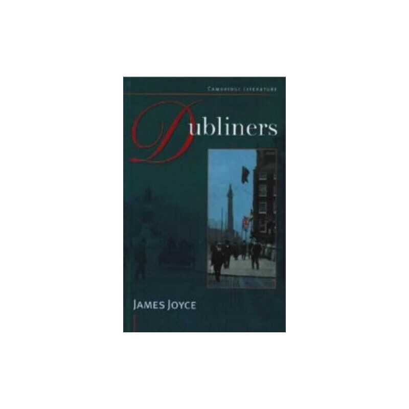 Dubliners (Cambridge Literature), Joyce, James