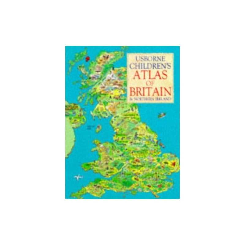 Usborne Childrens Atlas of Britain and Northern Ir... by Tahta, Sophy Paperback