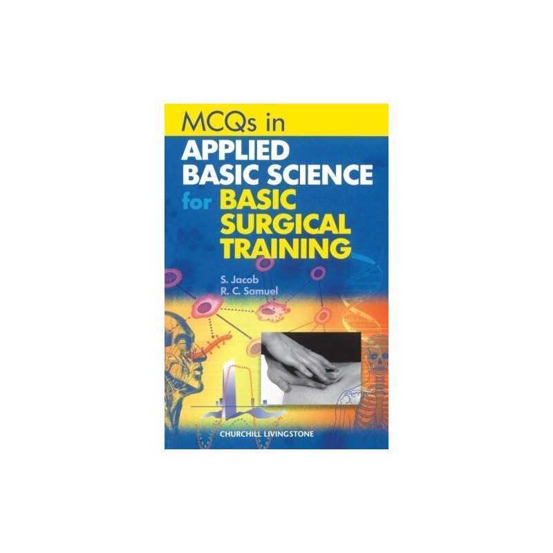 MCQs for Applied Basic Science for Basic Surgical Tra... by Jacob, S. Paperback