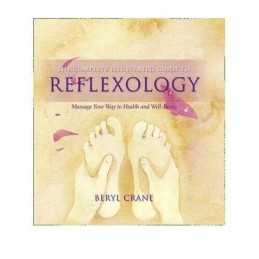 Reflexology Massage Your Way to Health..., Crane, Beryl