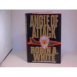 Angle of Attack, White, Robin A.