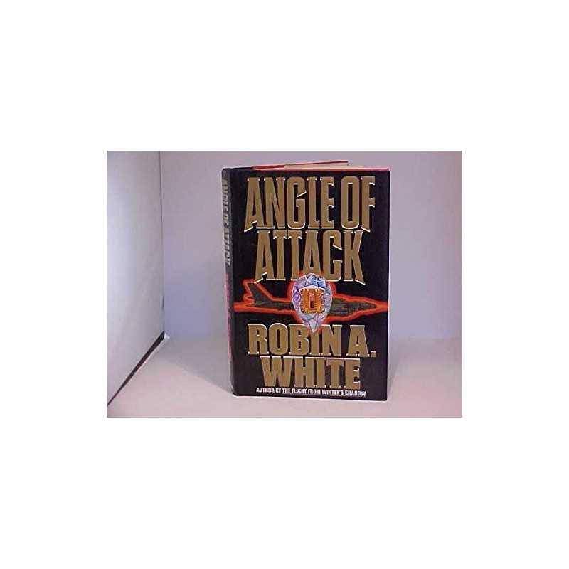 Angle of Attack, White, Robin A.