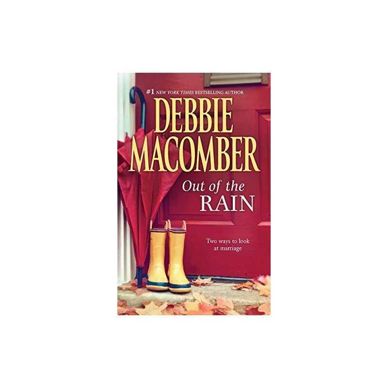 Out of the Rain: Marriage Wanted / Laughter in the Rain by Macomber, Debbie The