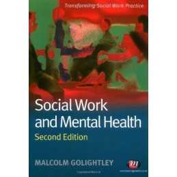Social Work and Mental Health (Transforming ... by Golightley, Malcolm Paperback