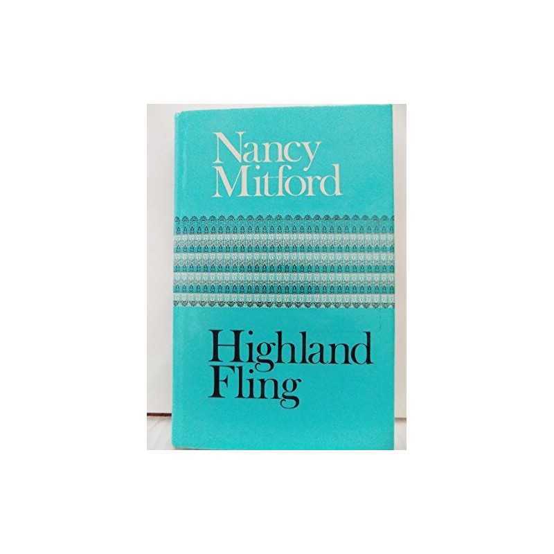 Highland Fling by Mitford, Nancy Hardback Book