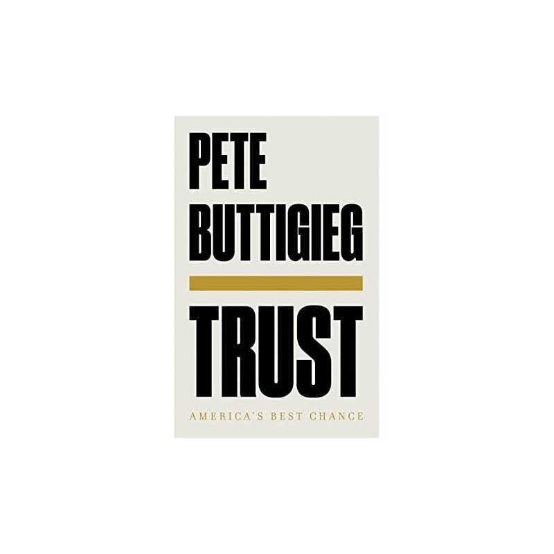 Trust: Americas Best Chance