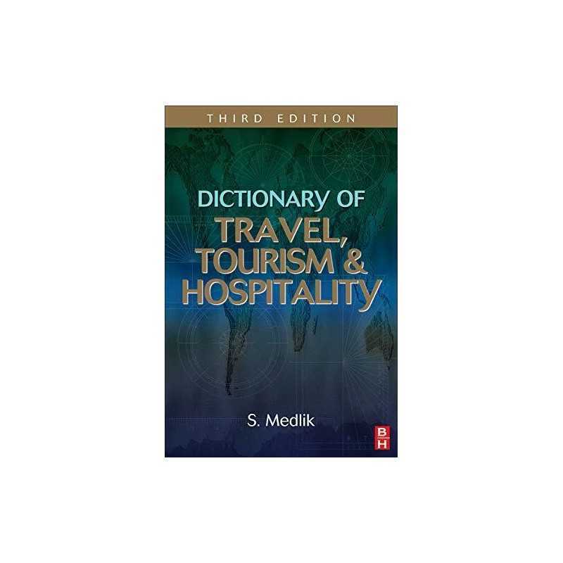 Dictionary of Travel, Tourism and Hospit..., Medlik, S.