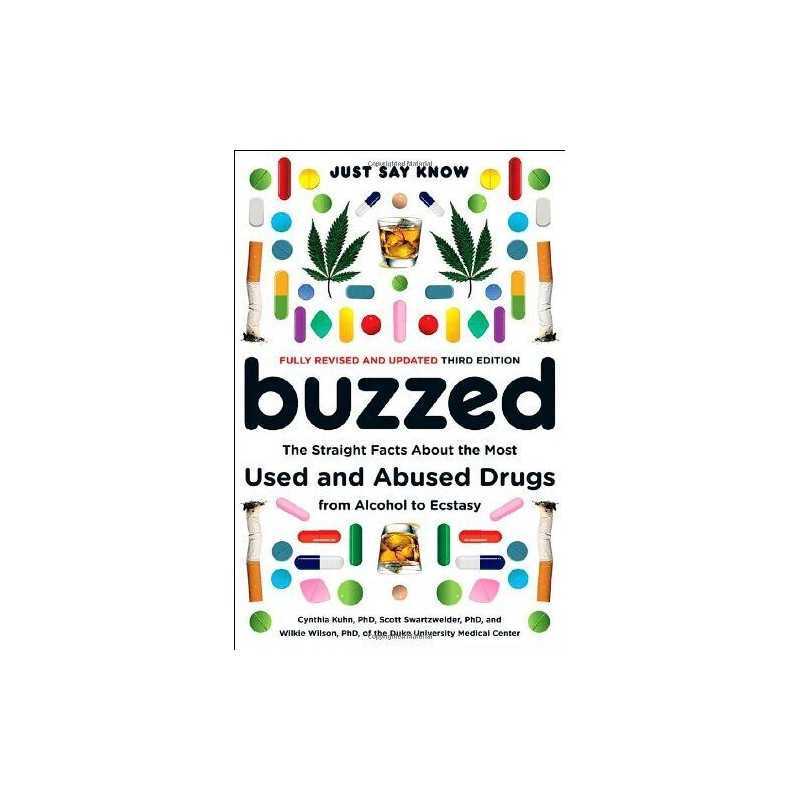 Buzzed: The Straight Facts About the Most Used an... by Wilson, Wilkie Paperback