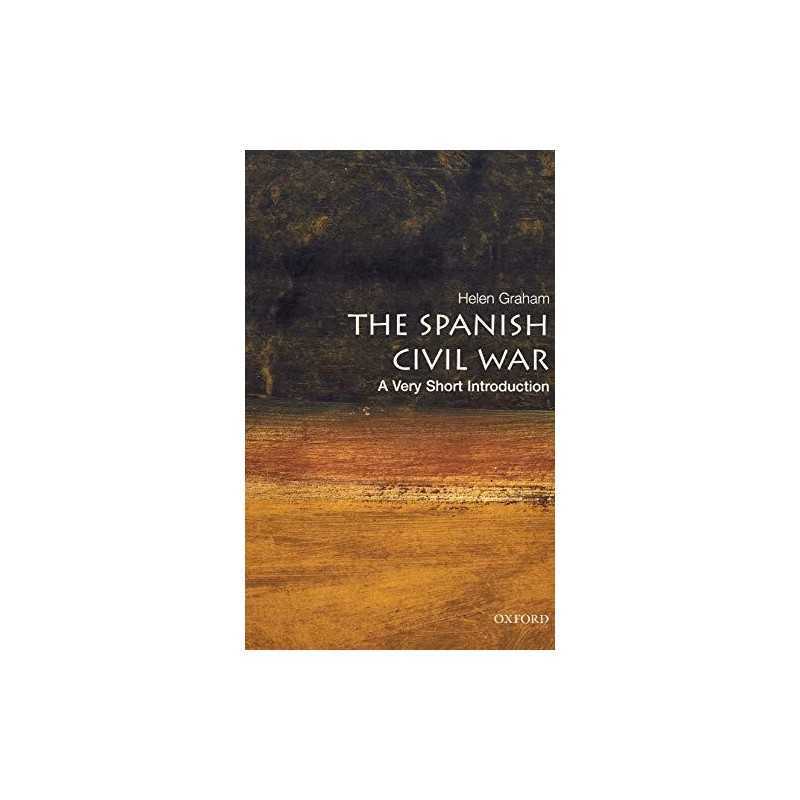 The Spanish Civil War: A Very Short I..., Graham, Helen