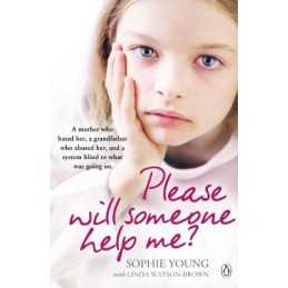 Please Will Someone Help Me? by Young, Sophie Book
