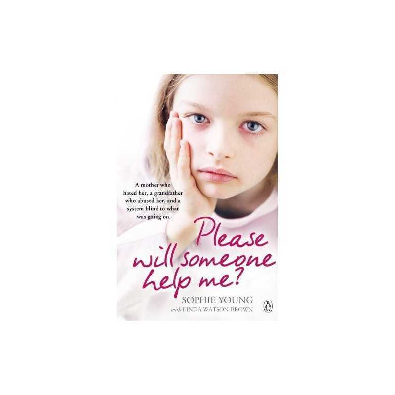 Please Will Someone Help Me? by Young, Sophie Book