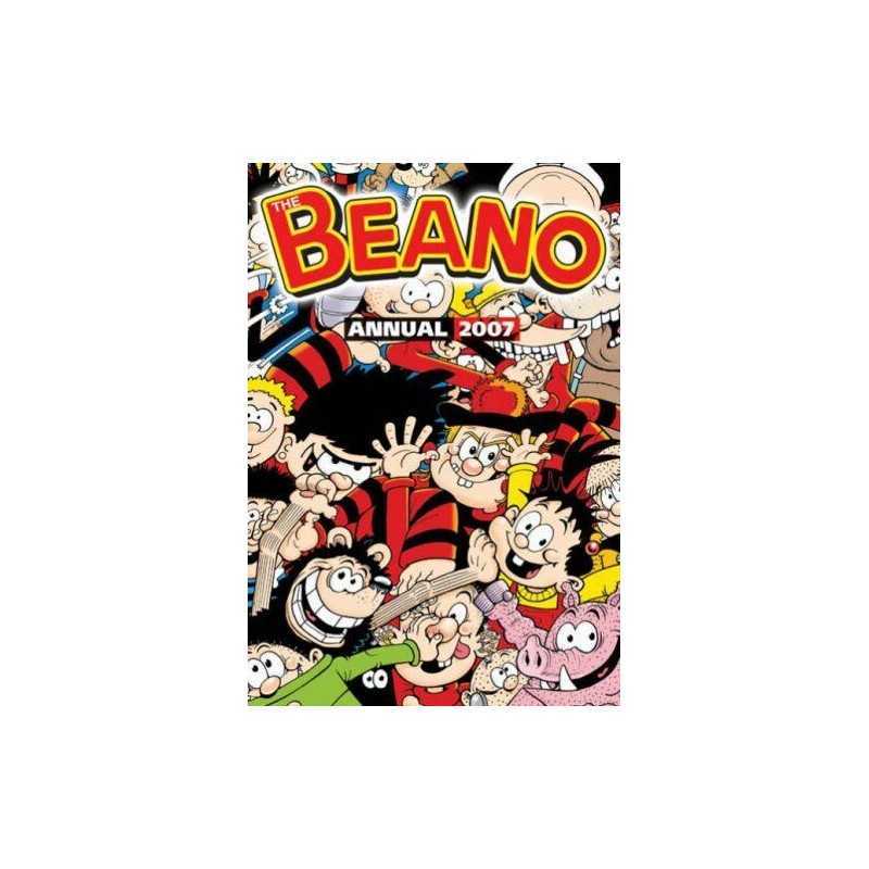 The Beano Annual 2007 by D C Thomson Hardback Book