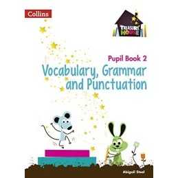 Vocabulary, Grammar and Punctuation Year 2 Pupil Book (Trea... by Steel, Abigail