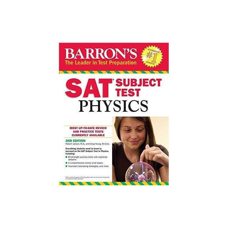 Sat Physics (Barrons Sat Subject Test Physics) by Young M.S. Ed., Greg Book The