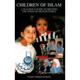 Children of Islam: Teachers Guide ..., Parker-Jenkins,