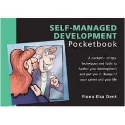 Self-Managed Development Pocketbook (Management... by Dent, Fiona Elsa Paperback