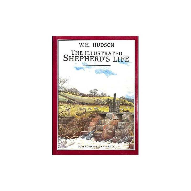The Illustrated Shepherds Life by Hudson Hardback Book