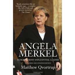 Angela Merkel: Europes Most Influential Leader: Europes... by Matthew Qvortrup