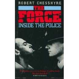 The Force: Inside the Police by Chesshyre, Robert Paperback Book  Fast
