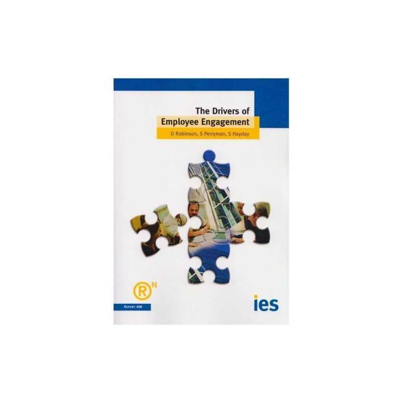 The Drivers of Employee Engagement (Ies Report 408) by Hayday, Sue Paperback The
