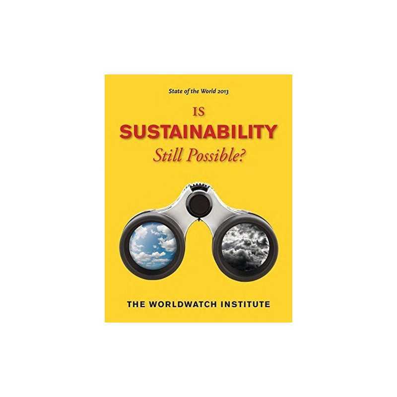 State of the World 2013: Is Sustain..., Erik Assadouria
