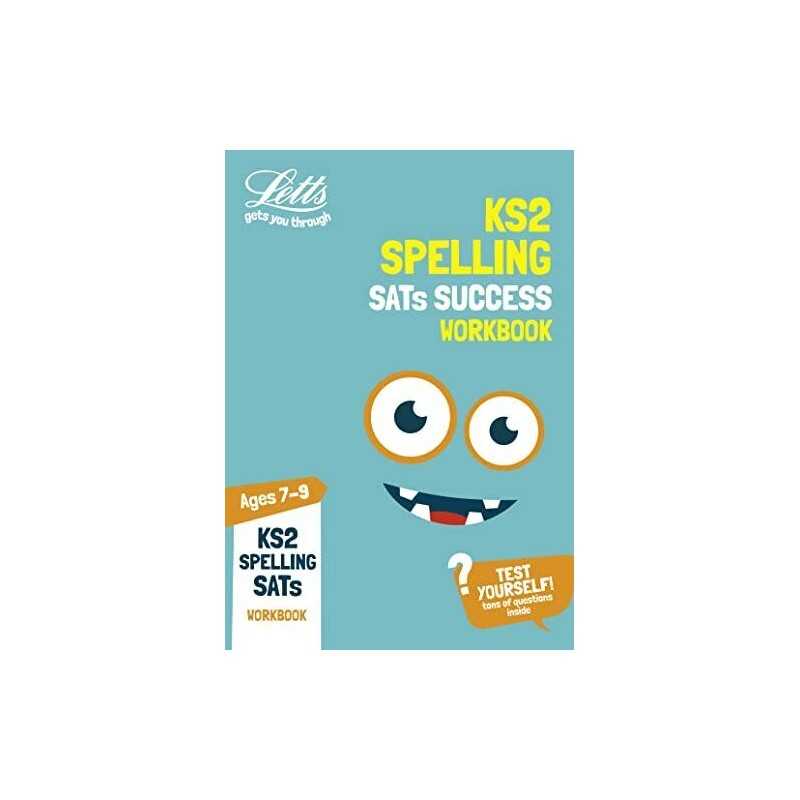 KS2 English Spelling Age 7-9 SATs Practice Workbook: for the 202... by Letts KS2