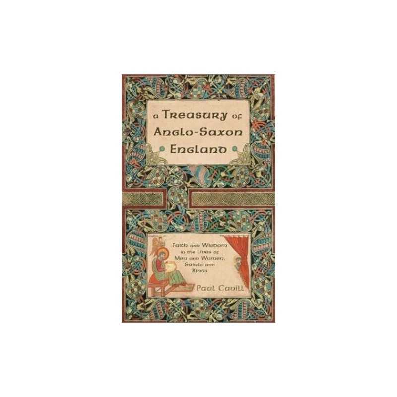 A Treasury of Anglo-Saxon England by Cavill, Paul Hardback Book  Fast