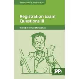 Registration Exam Questions III (Tomorrows Pharmacist) by Naba Elsaid Book The
