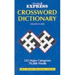 Sunday Express Crossword Dictionary by Gillian Clark Paperback Book