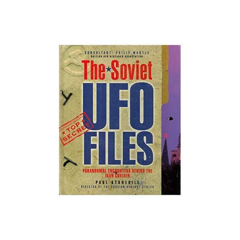 The Soviet UFO Files by Stonehill, Paul Hardback Book