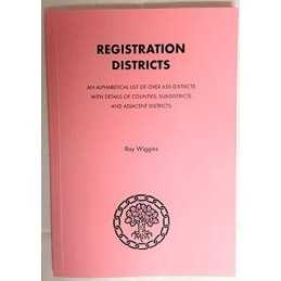 Registration Districts: An Alphabetica..., Wiggins, Ray