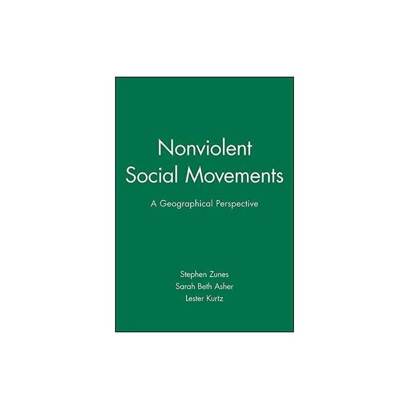 Nonviolent Social Movements A Geographical Perspective Paperback Book