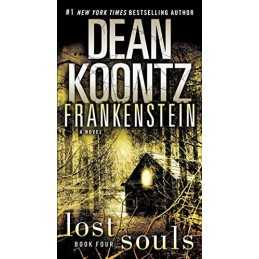 Frankenstein: Lost Souls: 4, Koontz, Dean