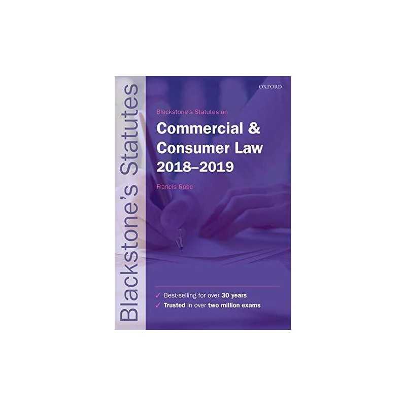 Blackstones Statutes on Commercial & Consumer Law 2018-2019 (Blackstones Statu