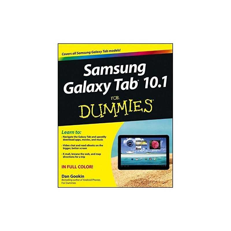 Samsung Galaxy Tab 10.1 For Dummies by Gookin, Dan Book